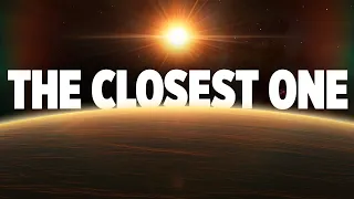 the closest one
