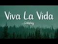Coldplay - Viva la Vida (Lyrics)