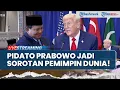 Download Lagu 🔴Pidatonya Getarkan PBB! Prabowo Dipuji Pemimpin Dunia hingga Kelakar Trump Takut Presiden RI Marah