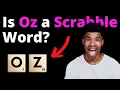 Is Oz a Scrabble Word Solved 100 Alternatives