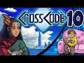 Comic Plays CrossCode - Ep 10 Prove My Zen-ness