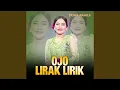 Lagu Ojo Lirak Lirik