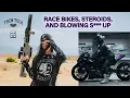 RACE BIKES STEROIDS AND BLOWING S UP