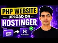 How to Upload PHP Website on Hostinger Upload php project to Hostinger Hosting