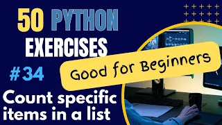 Counting Specific Items in a List - Exercise 34 of 50 Python Exercises