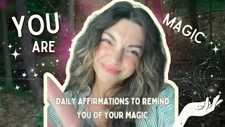 YOU ARE MAGIC ✨ daily affirmations to remind you of your magic!