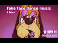 Download Lagu 🌚 [1 Hour] fake face dance music · 音田雅則 Otoda Masanori (Eng | Kan | Rom)