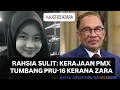Download Lagu RAHSIA SULIT: PMX TUMBANG PRU-16 KERANA ZARA