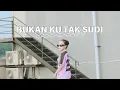 Download Lagu Bunga Ehan - Bukan Ku Tak Sudi (Dipopulerkan oleh Iklim)