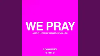 WE PRAY Elyanna Version 