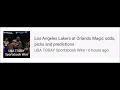 USA TODAY Sportsbook WireLos Angeles Lakers at Orlando Magic odds picks and predictions