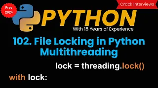 File locking in Python Multithreading Thread Safety
