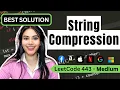 String Compression - LeetCode 443