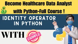 Identity Operators in Python with Example Python Tutorial for Beginners and Data Analysts