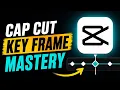 CapCut Keyframe Mastery Unlock NEXT-LEVEL Edits 2026 PRO GUIDE