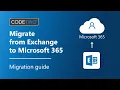 Migrate from Exchange to Microsoft 365 Office 365 with CodeTwo a complete migration guide