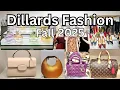 DILLARD S NEW FASHION FALL 2025 BAGS DRESSES SHOES FRAGRANCE Shopwithme s