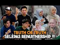 TRUTH OR TRUTH TERAKHIR TERJ4HAT MENYAKITKAN HATI PARTENERSHIP AI TEAM !!!