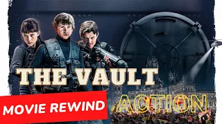 the vault movie recap