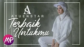 ayuenstar ayu putrisundari terbaik untukmu official video 
