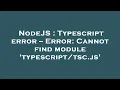 NodeJS Typescript error -