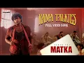 Download Lagu Rama Talkies Full Video | Matka | Varun Tej | Karuna Kumar | Meenakshi Choudhary | Bhavani Rakesh