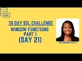 Window Functions in SQL Part 1 SQL 30 Day Challenge Day 21