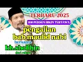 Download Lagu PENGAJIAN ll KH.SHOLIHIN ll BAB MAULID NABI ll TERBARU 2025.