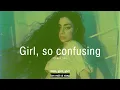 Vietsub |  Girl, so confusing - Charli xcx | Lyrics Video