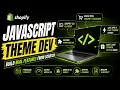 JavaScript for Shopify Theme Development Full Course Build Real Features Without Apps