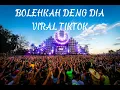 Download Lagu BOLEH KAH DENG DIA $VIRAL DJ TIKTOK karya \