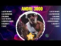 Lagu Andre 3000 Top Hits Popular Songs - Top 10 Song Collection