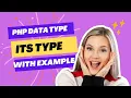 What is Data Type types of Datatypes with Example in PHP Explain data types in PHP DATA TYPE