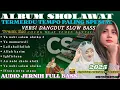 Lagu SHOLAWAT VERSI DANGDUT ORGEN TUNGGAL SLOW BASS | SHOLAWAT ORGEN TUNGGAL FULL BASS
