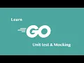 How to mock in Go - Golang Tutorial