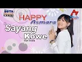 Download Lagu Happy Asmara - Sayang Kowe | Dangdut [OFFICIAL]