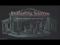 Evaluating Sources Part 2 of 3 Authors