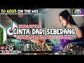 Download Lagu DJ AGUS LAGU YANG LAGI VIRAL CINTA DARI SEBERANG SOUND FYP TIKTOK