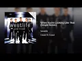 Download Lagu When You're Looking Like That (Single Remix) - Westlife