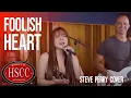 Download Lagu 'Foolish Heart' (STEVE PERRY) Cover by The HSCC featuring Nina