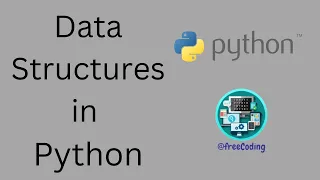 Data Structures in Python - List Tuple Set and Dictionary Free Coding