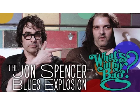 Download MP3 The Jon Spencer Blues Explosion - What's In My Bag?