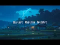 Download Lagu Quiet Rainy Night 🌧️ Lofi Chill Beats 🌙 Stress Relief, Study, Work with Chillhop Mix [ Chill Music ]