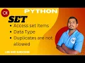 Python Access set items Data types Duplicates are not allowed in hindi