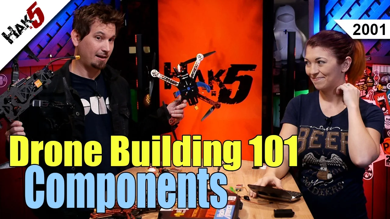 Components - Drone Building 101 - Hak5 2001