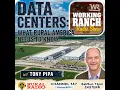 Ep 261 Data Centers What Rural America Needs to Know w Tony Pipa