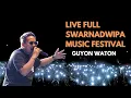 Download Lagu Guyon Waton Live Full Performance at Swarnadwipa Music Festival 2023