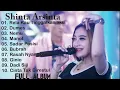 Download Lagu Shinta Arshinta Terbaru | Rela Kau Tinggalkan Aku | Dumes | Dangdut Koplo Terbaru FULL ALBUM