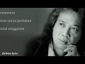 Lirik Lagu | kemesraan - Chrisye