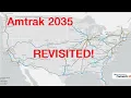 Amtrak 2035 Map Revisited